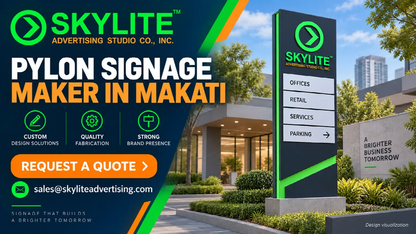 Pylon Signage Maker in Makati