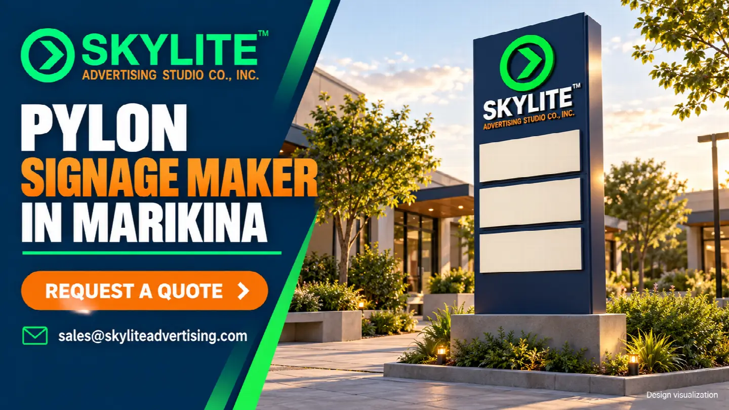 Pylon Signage Maker in Marikina