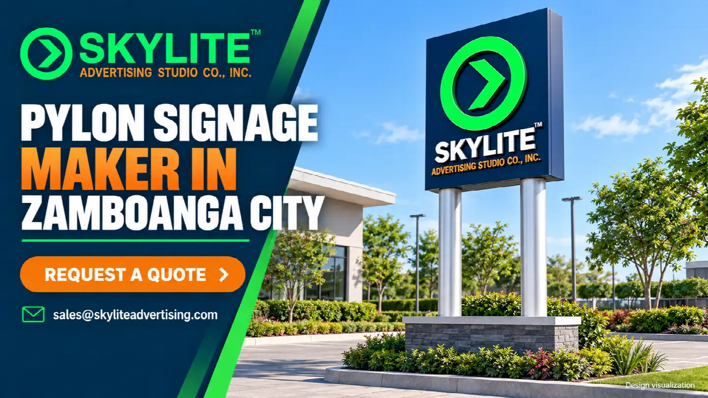Pylon Signage Maker in Zamboanga City